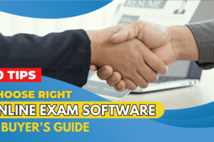 Choosing the Right Online Exam Software A Buyer's Guide