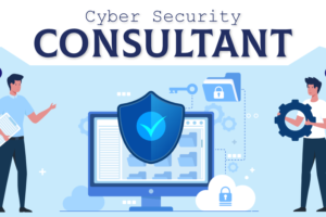 The Roadmap to Become a Cybersecurity Consultant in 2024